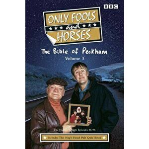 Only Fools And Horses - The Scripts Vol 3: The Feature-Length Episodes 86-96, Paperback - Steve Clark imagine