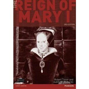 The Reign of Mary I. 3 New edition, Paperback - *** imagine