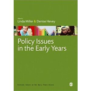 Policy Issues in the Early Years, Paperback - Denise Hevey imagine