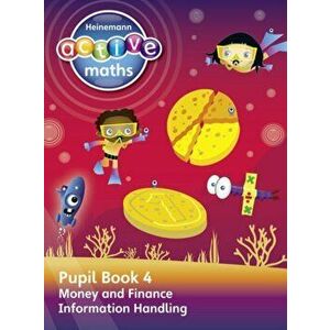 Heinemann Active Maths - Second Level - Beyond Number - Pupil Book 4 - Money, Finance and Information Handling, Paperback - Hilary Koll imagine