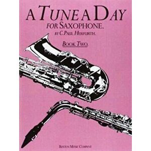 A Tune a Day for Saxophone Book Two - *** imagine