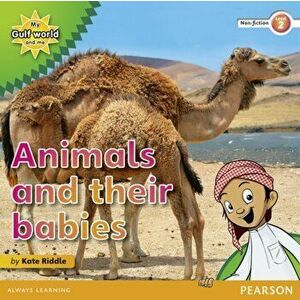 My Gulf World and Me Level 2 non-fiction reader: Animals and their babies, Paperback - Kate Riddle imagine