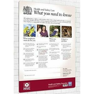 Health and safety law. what you need to know (poster), [2009 ed.], Paperback - Great Britain: Health and Safety Executive imagine