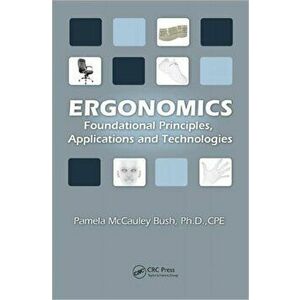 Ergonomics. Foundational Principles, Applications, and Technologies, Hardback - *** imagine