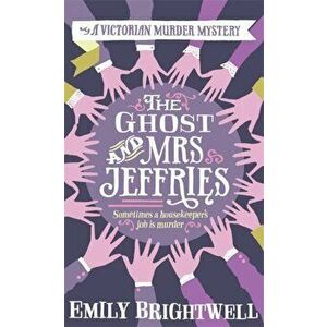 The Ghost and Mrs Jeffries, Paperback - Emily Brightwell imagine