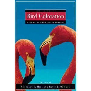 Bird Coloration. Mechanisms and Measurements, Hardback - *** imagine