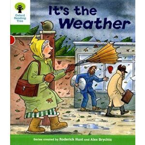 Oxford Reading Tree: Level 2: Patterned Stories: It's the Weather, Paperback - Roderick Hunt imagine