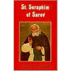 Saint Seraphim of Sarov. New ed, Paperback - Valentina Zander imagine
