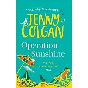 Operation Sunshine, Paperback - Jenny Colgan imagine