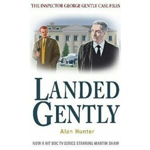 Landed Gently, Paperback - Mr Alan Hunter imagine