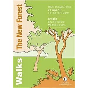 Walks the New Forest, Paperback - Richard Hallewell imagine