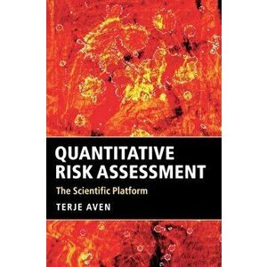 Quantitative Risk Assessment. The Scientific Platform, Hardback - *** imagine