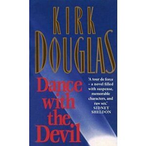Dance With The Devil, Paperback - Kirk Douglas imagine