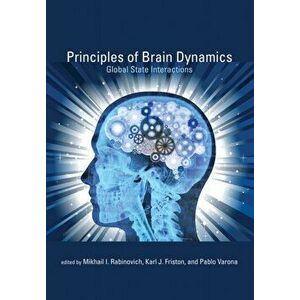 Principles of Brain Dynamics. Global State Interactions, Hardback - *** imagine