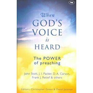 When God's voice is heard. The Power Of Preaching, Paperback - Chris (Author) Green imagine