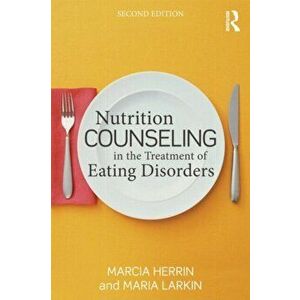 Nutrition Counseling in the Treatment of Eating Disorders. 2 New edition, Paperback - *** imagine