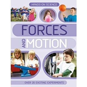 Hands-On Science: Forces and Motion. Unabridged ed, Paperback - Kingfisher (individual) imagine