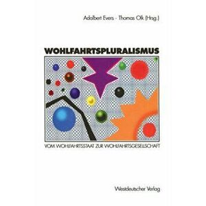 Wohlfahrtspluralismus. 1996 ed., Paperback - *** imagine