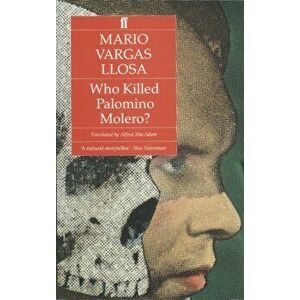 Who Killed Palomino Molero?. Main, Paperback - Mario Vargas Llosa imagine