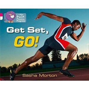 Get Set, Go!. Band 01b Pink B/Band 10 White, Paperback - Sasha Morton imagine