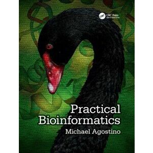 Practical Bioinformatics, Paperback - *** imagine