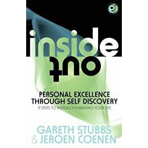 Inside Out - Personal Excellence Through Self Discovey - 9 Steps to Radically Change Your Life Using Nlp, Personal Development, Philosophy and Action imagine