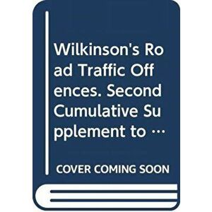 Wilkinson's Road Traffic Offences. 2nd Supplement, 24 Rev ed, Paperback - *** imagine