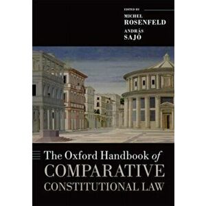 The Oxford Handbook of Comparative Constitutional Law, Paperback - *** imagine