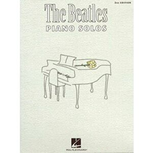 The Beatles Piano Solos - 2nd Edition. Piano Solo Composer Collection, 2 ed - *** imagine