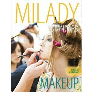 Milady's Standard Makeup Workbook. New ed, Paperback - Michelle D'Allaird imagine