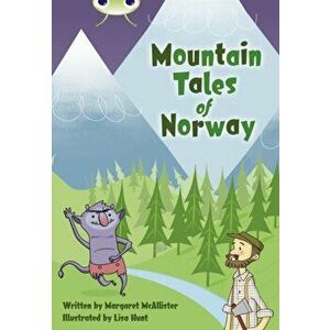 Bug Club Independent Fiction Year 3 Brown A Mountain Tales of Norway, Paperback - Margaret McAllister imagine