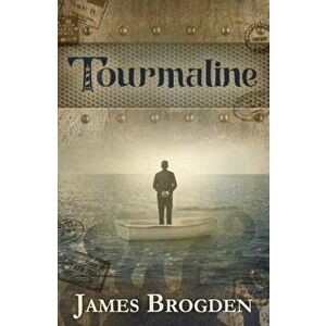Tourmaline, Paperback - James Brogden imagine