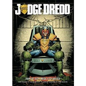 Judge Dredd Tour of Duty: Mega-City Justice, Paperback - John Higgins imagine