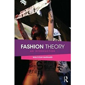 Fashion Theory. An Introduction, Paperback - *** imagine