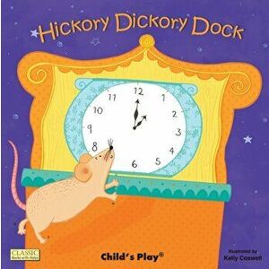 Hickory Dickory Dock, Paperback - *** imagine