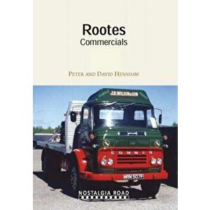 Rootes Commercials, Paperback - David Henshaw imagine