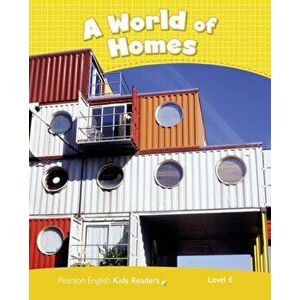 Level 6: A World of Homes CLIL AmE, Paperback - Nicole Taylor imagine