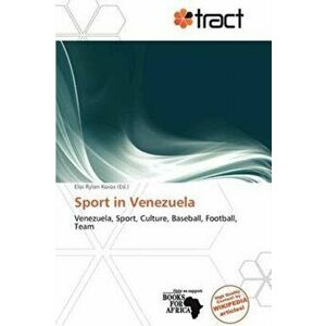 Sport in Venezuela, Paperback - *** imagine