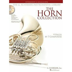 The Horn Collection. Intermediate to Advanced Level / G. Schirmer Instrumental Library - Hal Leonard Publishing Corporation imagine