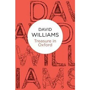 Treasure in Oxford, Paperback - David Williams imagine