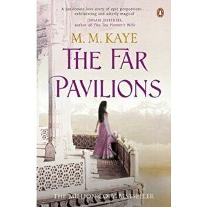 The Far Pavilions, Paperback - M M Kaye imagine