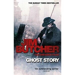 Ghost Story. The Dresden Files, Book Thirteen, Paperback - Jim Butcher imagine