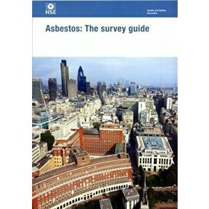 Asbestos. the survey guide, 2nd ed., 2012, Paperback - Great Britain: Health and Safety Executive imagine