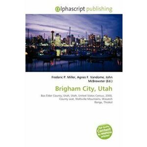 Brigham City, Utah, Paperback - *** imagine