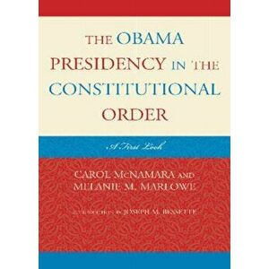 The Obama Presidency in the Constitutional Order. A First Look, Hardback - *** imagine
