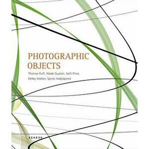 Photographic Objects, Hardback - Thomas Ruff imagine