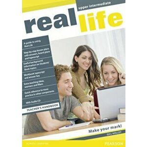 Real Life Global Upper Intermediate Teacher's Handbook, Paperback - Gill Holley imagine