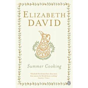 Summer Cooking, Paperback - Elizabeth David imagine