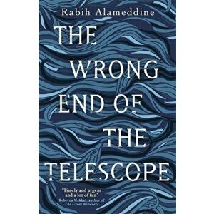 The Wrong End of the Telescope, Hardback - Rabih Alameddine imagine