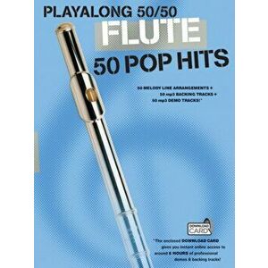 Playalong 50/50. Flute - 50 Pop Hits - *** imagine